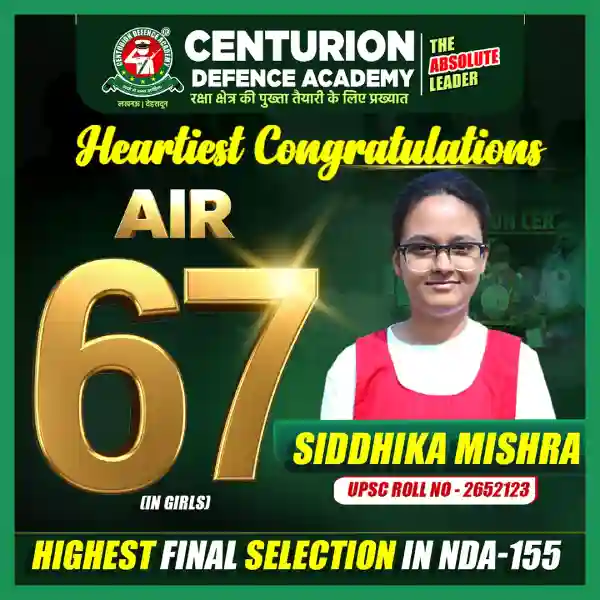 Centurion Defence Academy NDA 155 AIR 67 Siddhika Mishra